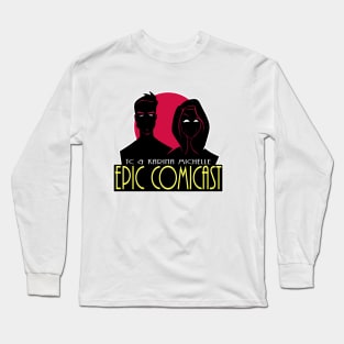 EPIC COMICAST (BTAS LOGO) Long Sleeve T-Shirt